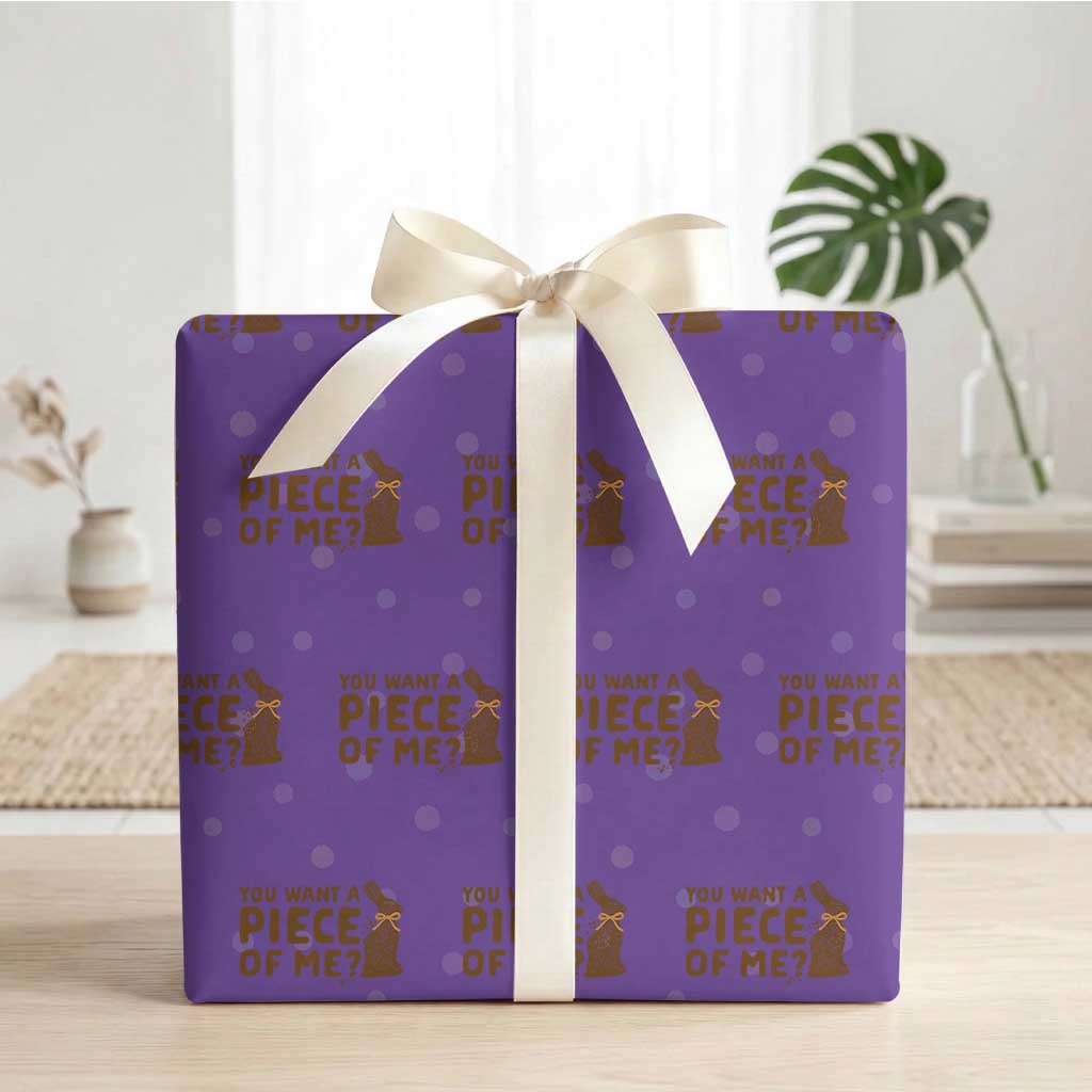 Funny Easter Day Chocolate Bunny Wrapping Paper Roll You Want A Piece Of Me
