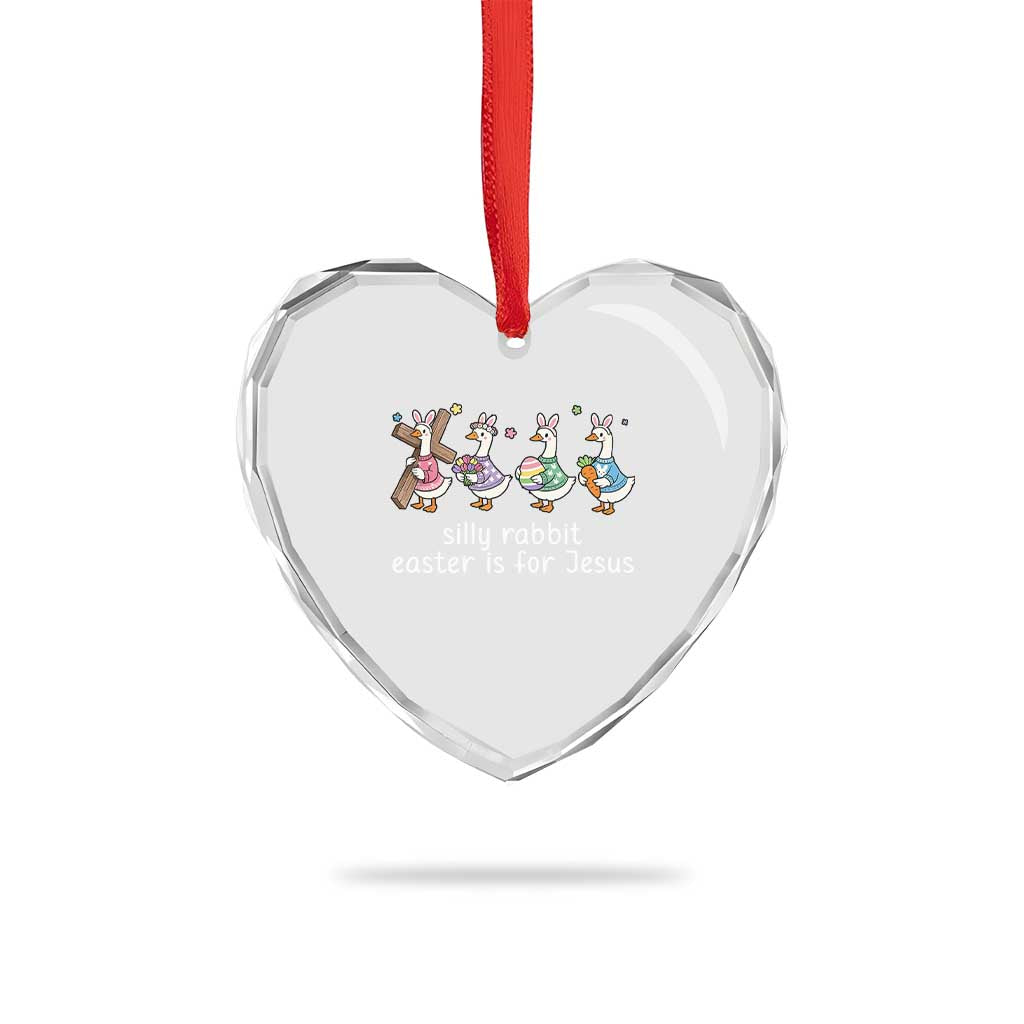 Funny Easter Day Silly Goose Heart Crystal Glass Ornament Silly Rabbit Easter Is For Jesus