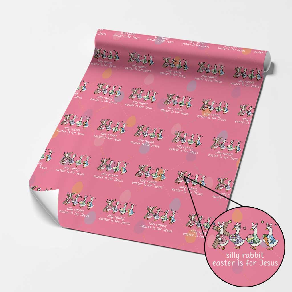 Funny Easter Day Silly Goose Wrapping Paper Roll Silly Rabbit Easter Is For Jesus