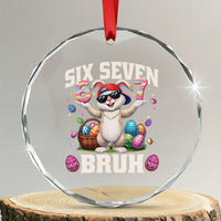 Funny Easter Day Six Seven Bruh Crystal Glass Ornament 67 Bunny Easter Eggs