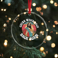 Funny Easter Jesus Crystal Glass Ornament Retro Vintage Guess Whos Back Again - Wonder Print Shop