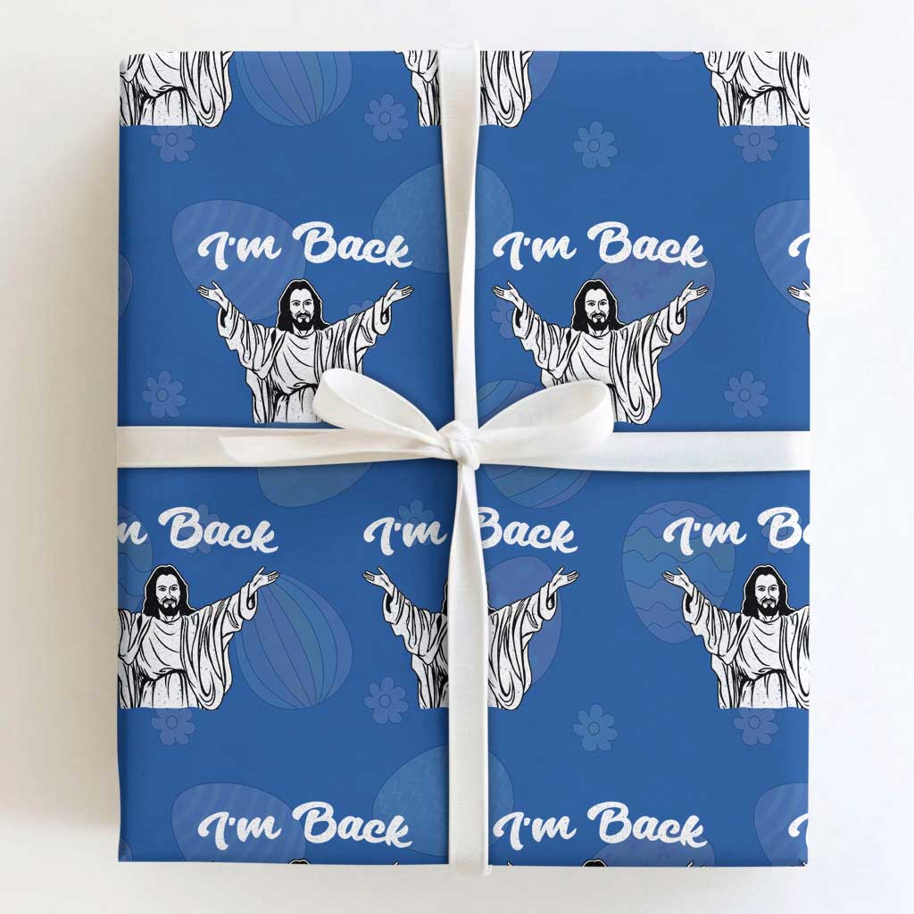 Funny Easter Jesus Meme Wrapping Paper Roll I'm Back