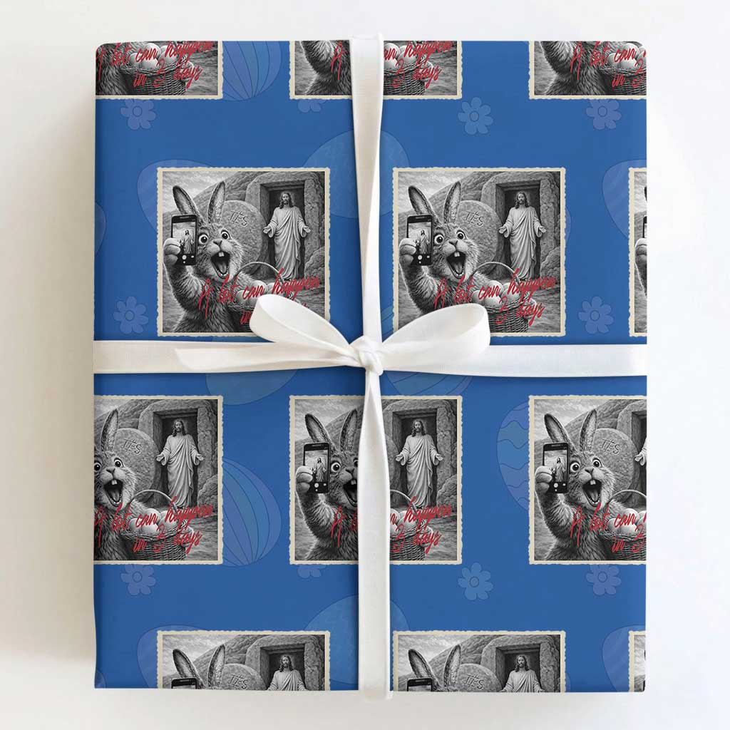 Funny Easter Jesus Wrapping Paper Roll Christian Jesus Come Back Bunny Selfie