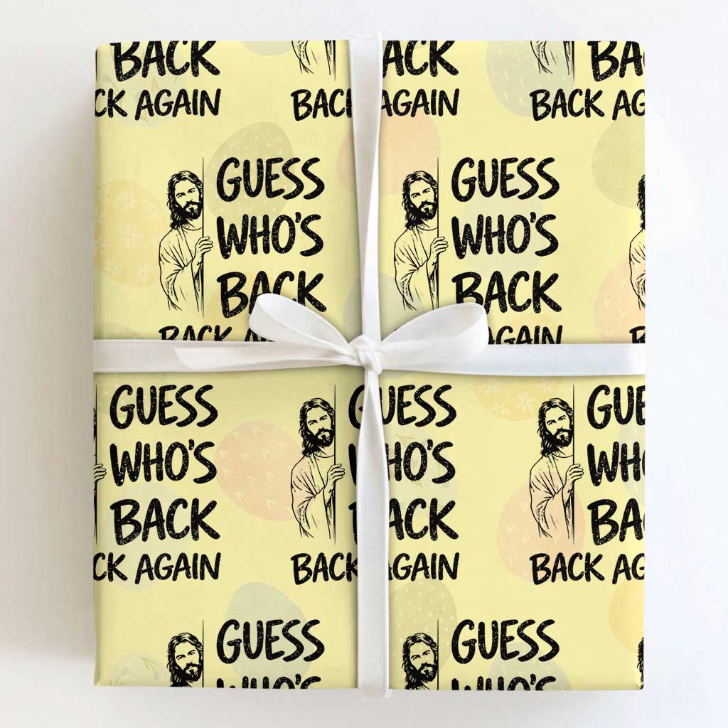 Funny Easter Jesus Wrapping Paper Roll Guess Who's Back Back Again