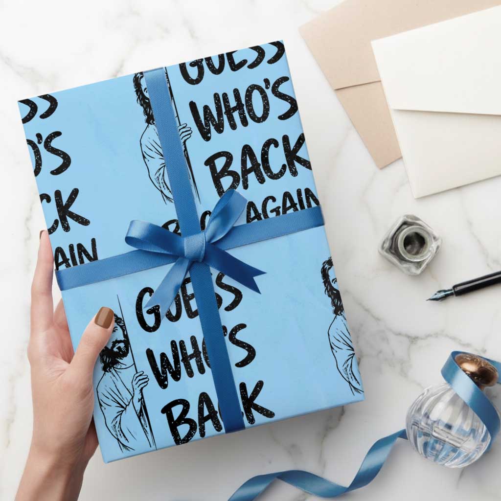 Funny Easter Jesus Wrapping Paper Roll Guess Who's Back Back Again