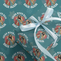 Funny Easter Jesus Wrapping Paper Roll Retro Vintage Guess Whos Back Again