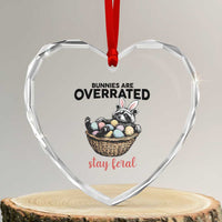 Funny Easter Raccoon Bunny Heart Crystal Glass Ornament Bunnies Are Overrated Stay Feral