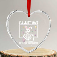 Funny Easter Skeleton Heart Crystal Glass Ornament I'll Just Wait Until The Hunt Is Over