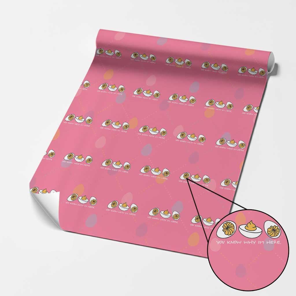 Funny Easter Wrapping Paper Roll You Know Why Im Here