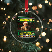 Funny Ed Gein Christmas Meme Crystal Glass Ornament Drinking Wine Eating This Sinful Cold Cuts Viral Scene - Wonder Print Shop