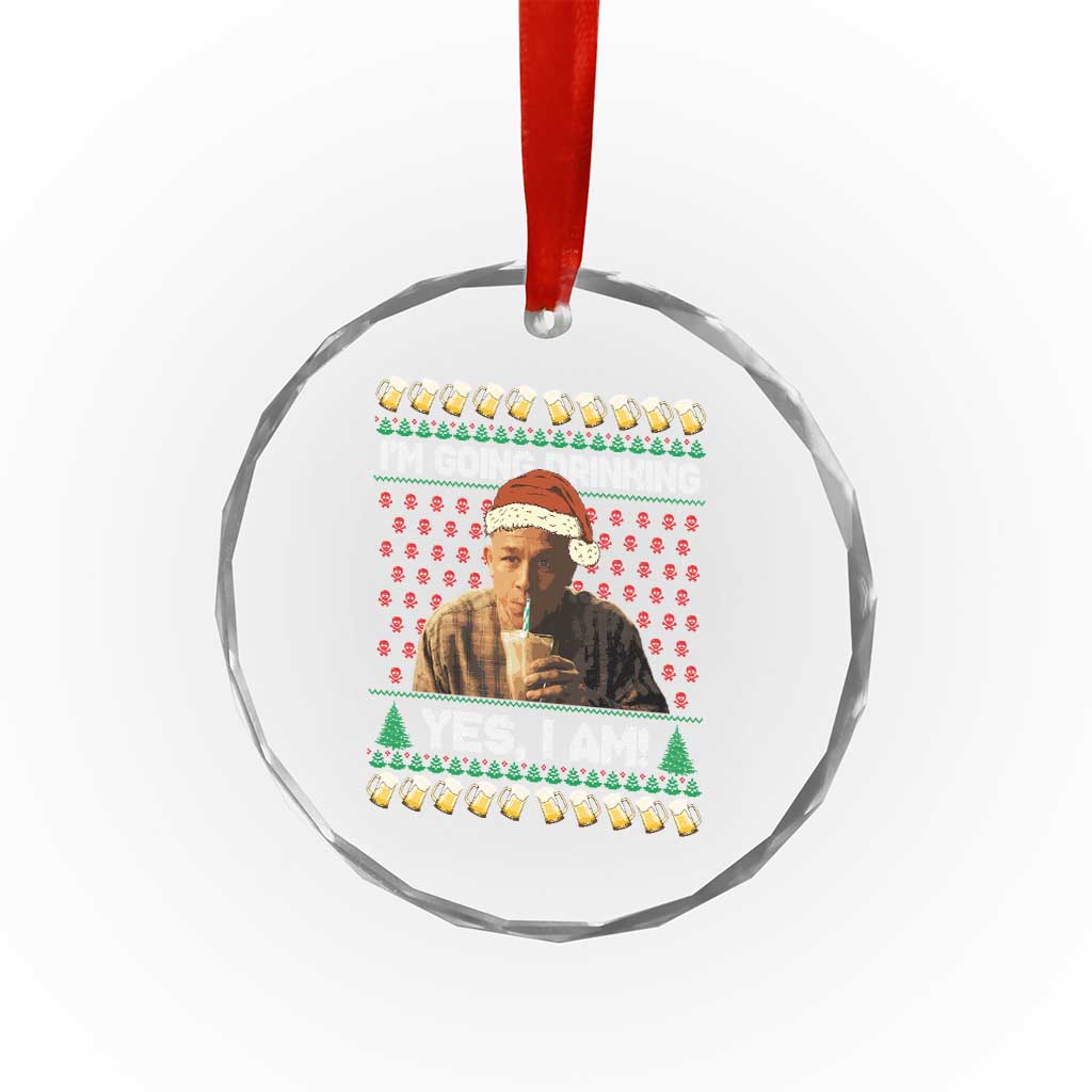 Funny Ed Gein Drinking Wine Crystal Glass Ornament Im Going Drinking Yes I Am Christmas Meme - Wonder Print Shop