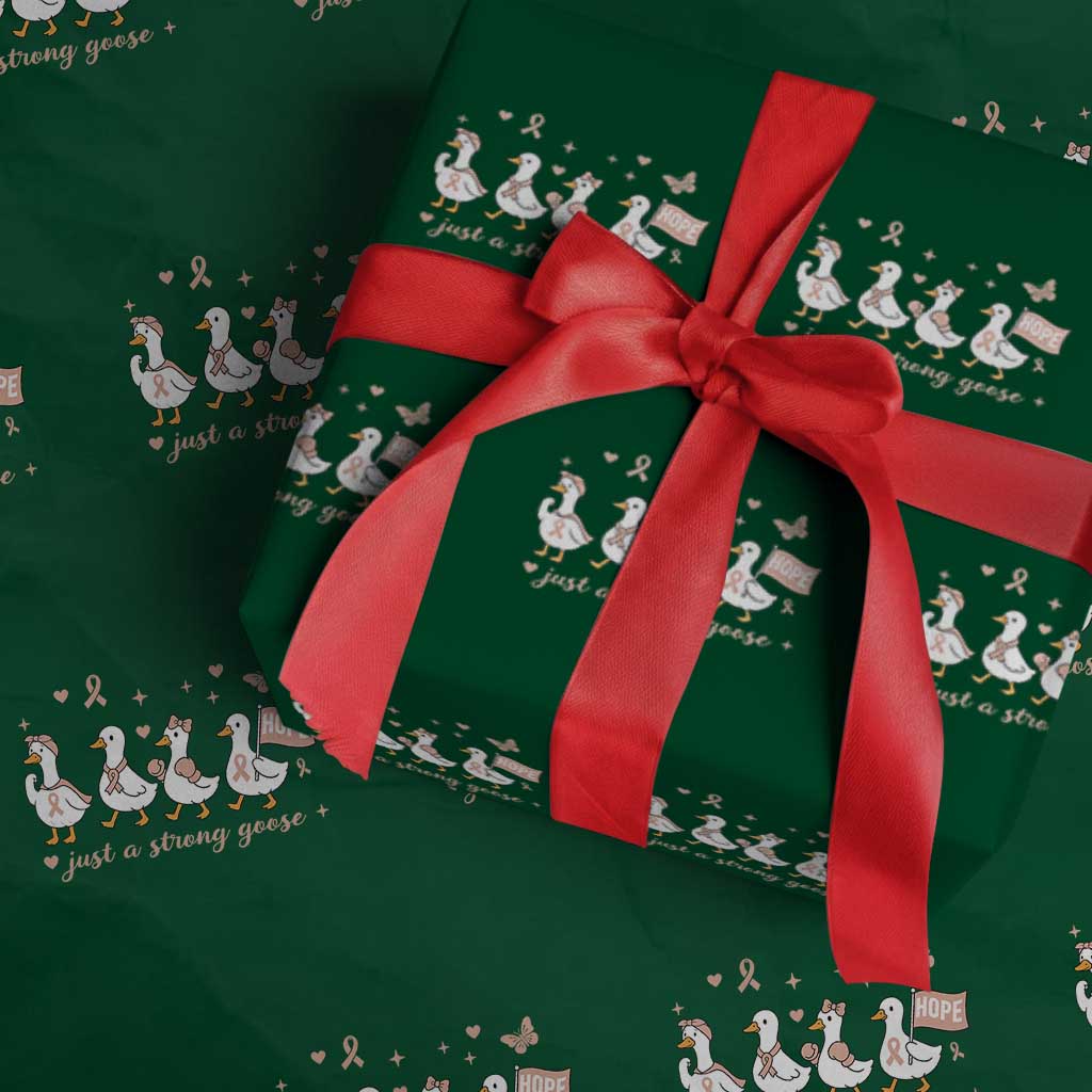 Funny Endometrial Cancer Goose Wrapping Paper Roll Just A Strong Goose