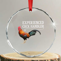 Funny Experienced Cock Handler Crystal Glass Ornament Raunchy Inappropriate Adult Humor Chicken - Wonder Print Shop