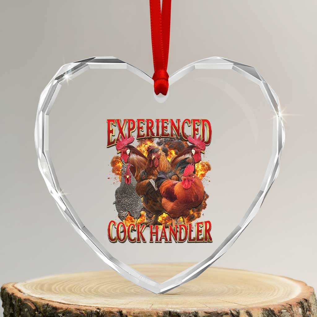 Funny Experienced Cock Handler Heart Crystal Glass Ornament Inappropriate Adult Humor Chicken - Wonder Print Shop