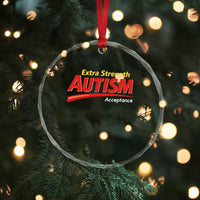 Funny Extra Strength Autism Acceptance Inappropriate Autism Meme Crystal Glass Ornament