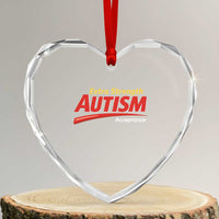 Funny Extra Strength Autism Acceptance Inappropriate Autism Meme Heart Crystal Glass Ornament