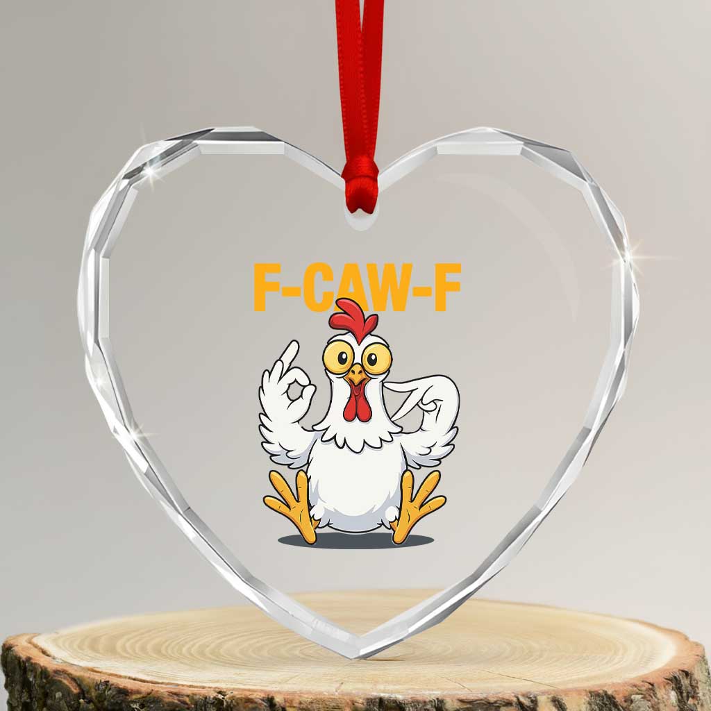 Funny F Caw F 67 Meme Heart Crystal Glass Ornament Cartoon Chicken Poultry Humor - Wonder Print Shop