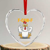 Funny F Caw F 67 Meme Heart Crystal Glass Ornament Cartoon Chicken Poultry Humor - Wonder Print Shop
