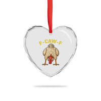 Funny F Caw F Bending Over Chicken Meme Heart Crystal Glass Ornament Upside Down Head Poultry Humor - Wonder Print Shop
