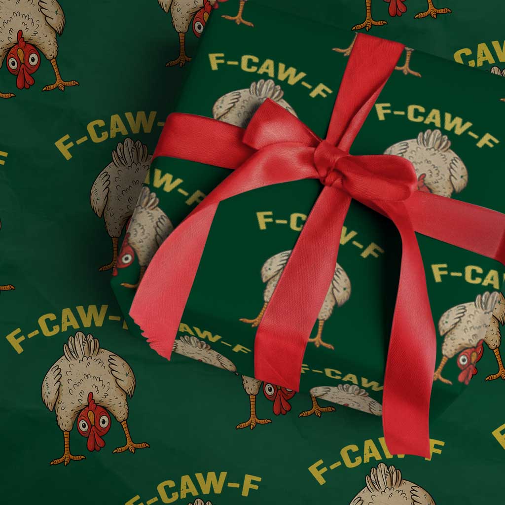 Funny F Caw F Bending Over Chicken Meme Wrapping Paper Roll Upside Down Head Poultry Humor