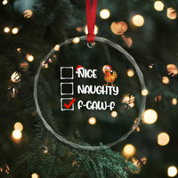 Funny F Caw F Chicken Christmas Crystal Glass Ornament Nice Naughty Cartoon Rooster Poultry Animal - Wonder Print Shop