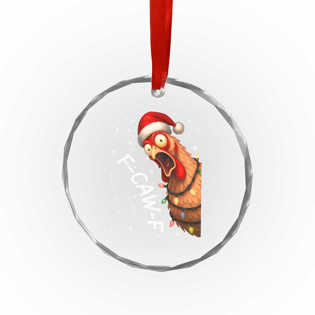 Funny F Caw F Chicken Christmas Crystal Glass Ornament Xmas Rooster Meme Santa Hat - Wonder Print Shop