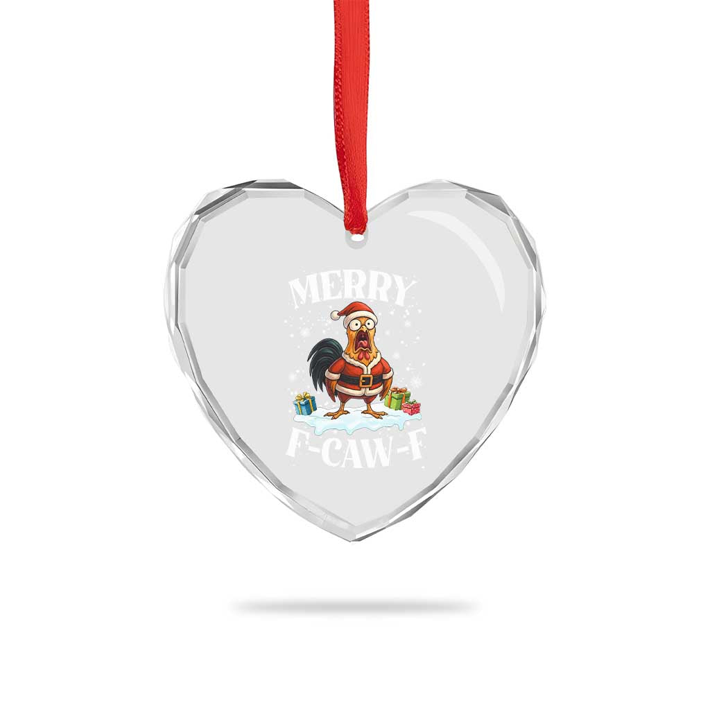 Funny F Caw F Chicken Christmas Heart Crystal Glass Ornament Merry F Caw F Quote Holiday - Wonder Print Shop