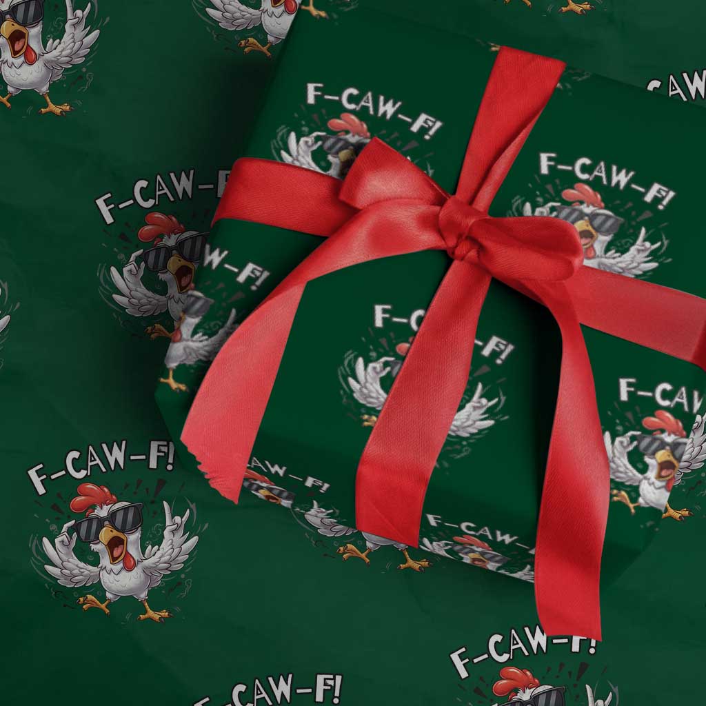 Funny F Caw F Chicken Sarcastic Joke Gift Wrapping Paper Roll - Wonder Print Shop