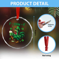 Funny F Caw F Chicken St Patricks Day Crystal Glass Ornament Irish Beer Drinking Shamrock Print