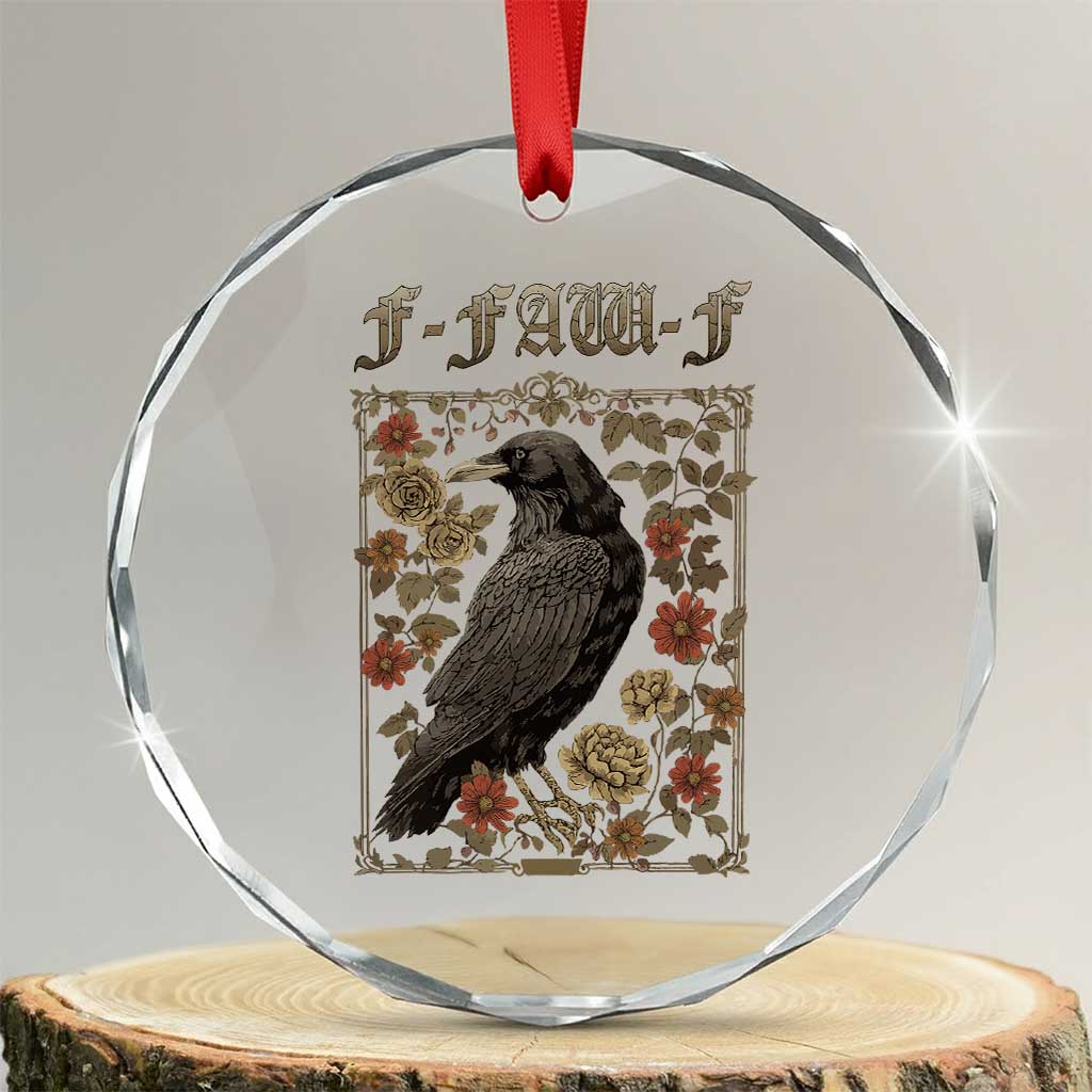Funny F Caw F Crow Crystal Glass Ornament Vintage Bird Saying Adult Humor Gothic Tarot Card - Wonder Print Shop