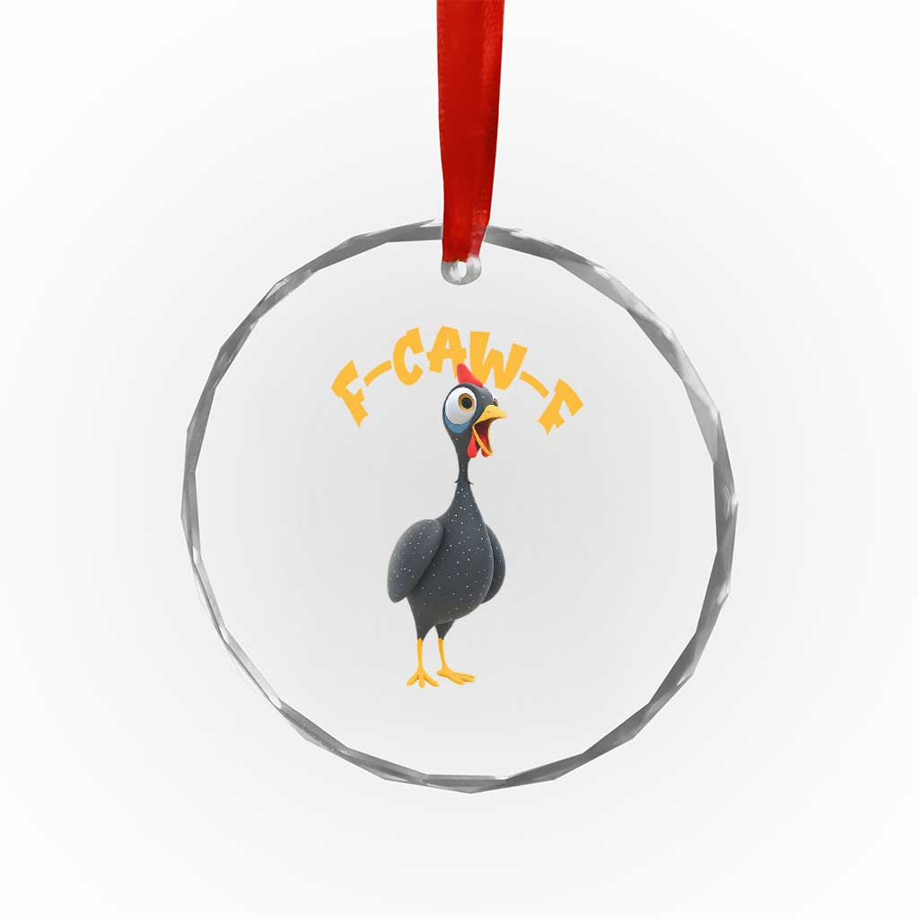 Funny F Caw F Guinea Fowl Crystal Glass Ornament Cartoon Guinea Bird Poultry Humor - Wonder Print Shop