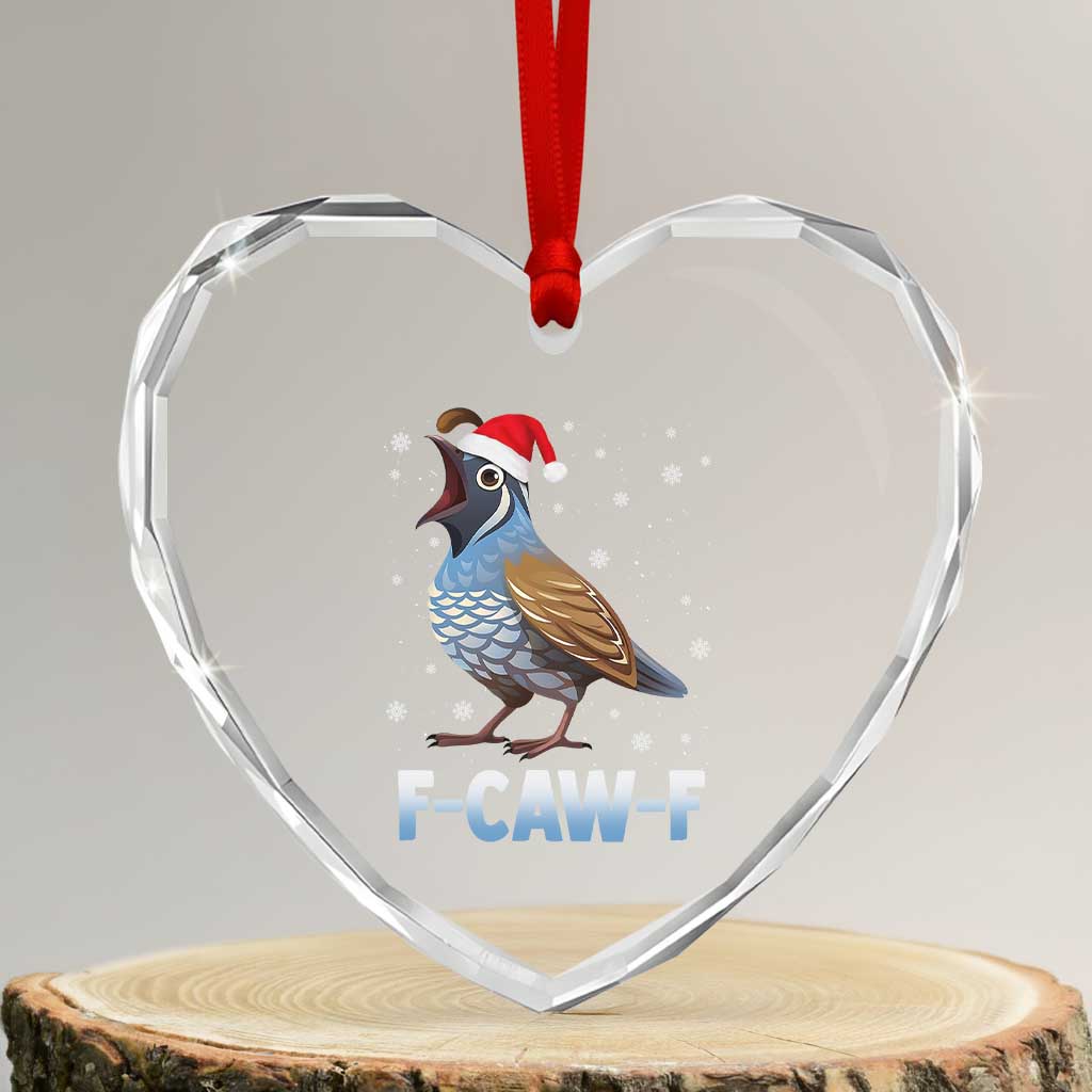 Funny F Caw F Quail Christmas Heart Crystal Glass Ornament Cartoon Quail Bird Santa Hat Poultry Humor - Wonder Print Shop
