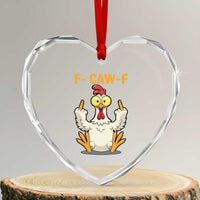 Funny F Caw F Sarcastic Chicken Meme Heart Crystal Glass Ornament Middle Finger Offensive Humor - Wonder Print Shop