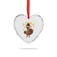 Funny F Caw F Thanksgiving Turkey Heart Crystal Glass Ornament Poultry Humor - Wonder Print Shop