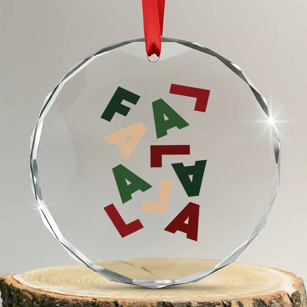 Funny Fa La La 8 Xmas Carol Holiday Crystal Glass Ornament TS11