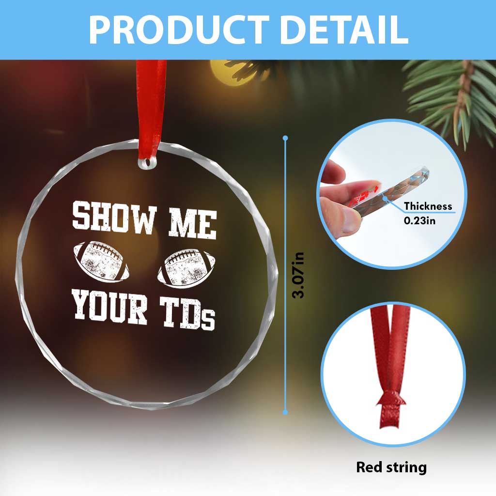 Funny Fantasy Football Crystal Glass Ornament Show Me Your TDs Draft Party commish FFL TS10