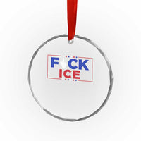 Funny Fck Ice Crystal Glass Ornament Immigration Activist Anti Deportation Middle Finger Graphic