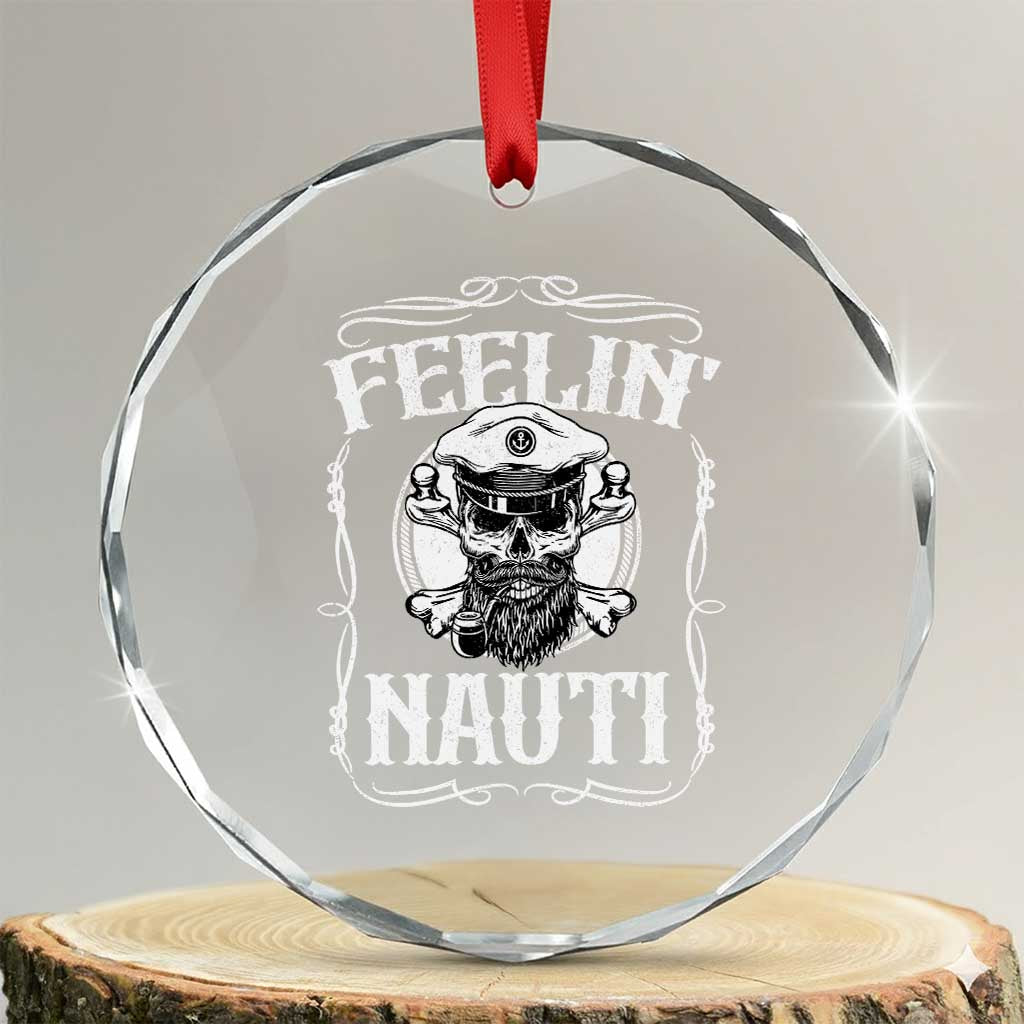 Funny Feelin Nauti Crystal Glass Ornament Boat Captain Pontoon Sailing Sailor Skull - Wonder Print Shop