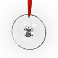 Funny Feelin Nauti Crystal Glass Ornament Boat Captain Pontoon Sailing Sailor Skull - Wonder Print Shop