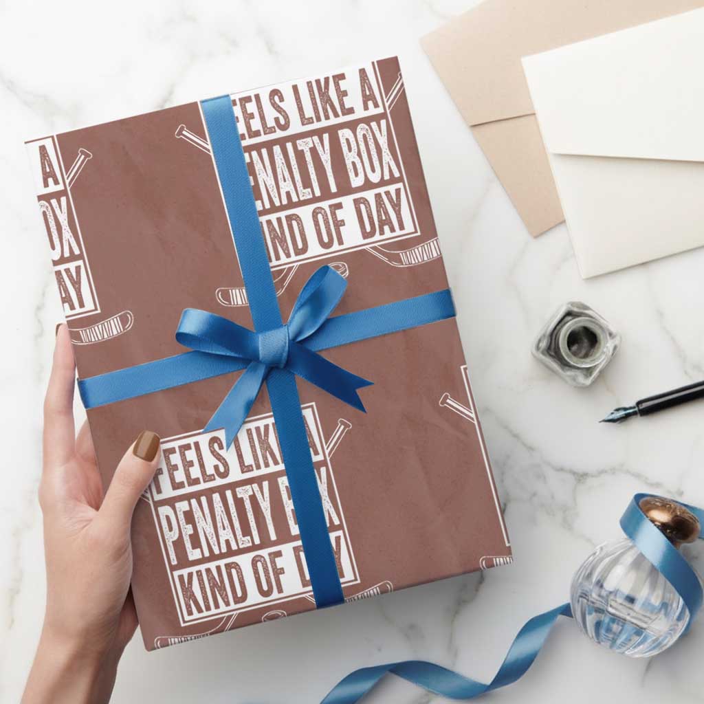 Funny Feels Like A Penalty Box Kind Of Day Wrapping Paper Roll Ice Hockey Lover - Wonder Print Shop