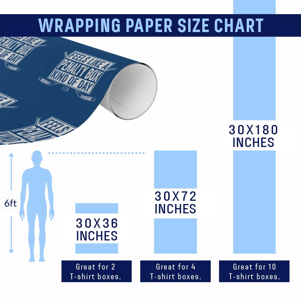 Funny Feels Like A Penalty Box Kind Of Day Wrapping Paper Roll Ice Hockey Lover - Wonder Print Shop