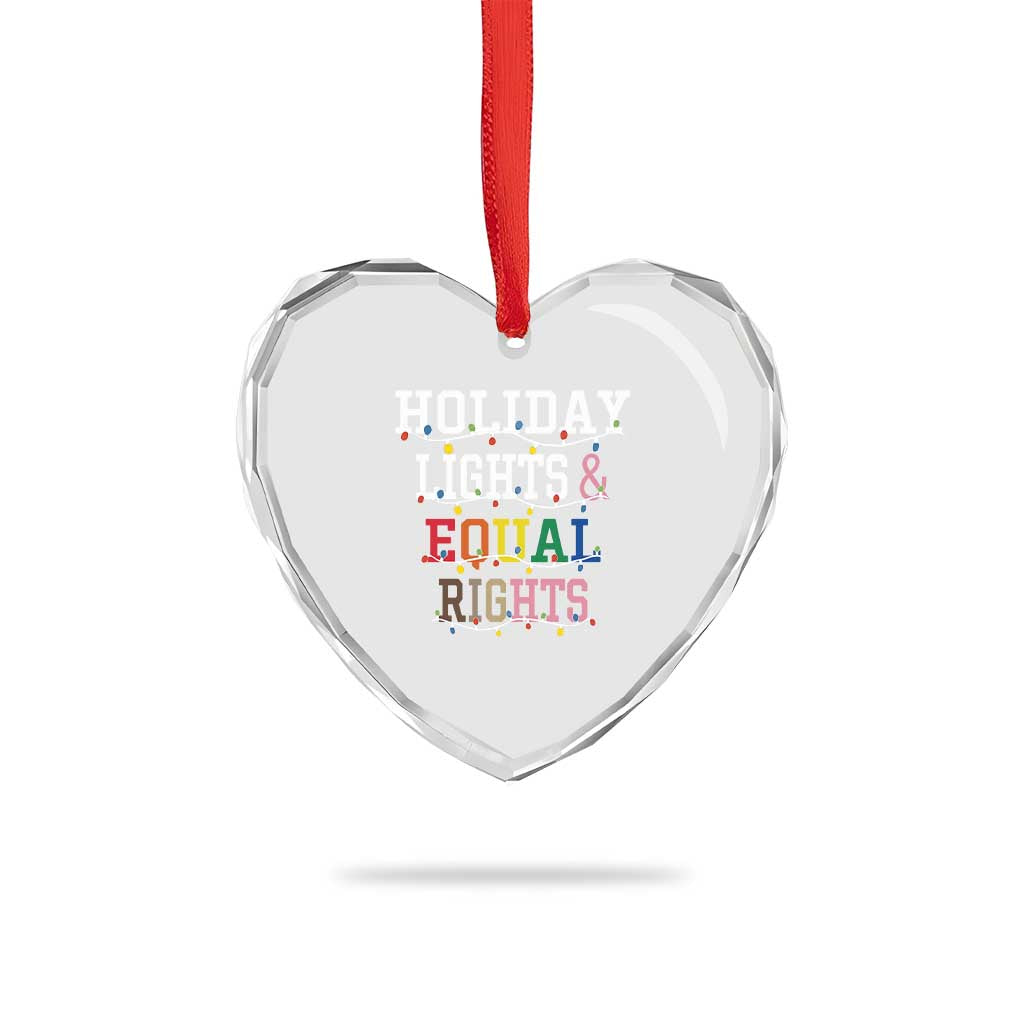 Funny Feminist LGBT Xmas Heart Crystal Glass Ornament Holiday Lights And Equal Rights Led Lights - Wonder Print Shop