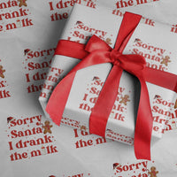 Funny First Christmas Wrapping Paper Roll Sorry Santa I Drank The Milk Gingerbread - Wonder Print Shop