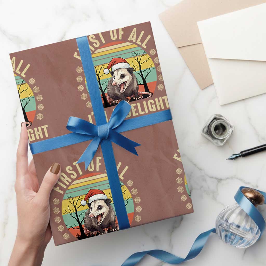 Funny First Of All I'm A Delight Wrapping Paper Roll Angry Opossum Possum Christmas - Wonder Print Shop