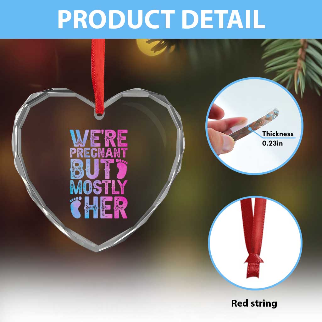 Funny First Time Parents Gift Heart Crystal Glass Ornament We Are Pregnant But Mostly Her