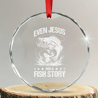 Funny Fishing Crystal Glass Ornament Even Jesus Had A Fish Story Funny Christian Fisherman TS10