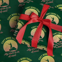 Funny Fishing Enthusiast Gift Wrapping Paper Roll I Cant Work Today My Arm Is In A Cast