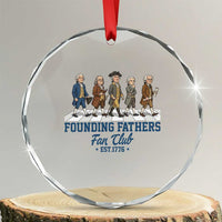 Funny Founding Fathers Fan Club Crystal Glass Ornament Patriotic American History