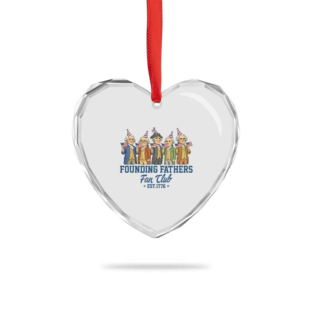 Funny Founding Fathers Fan Club Heart Crystal Glass Ornament American History Lovers