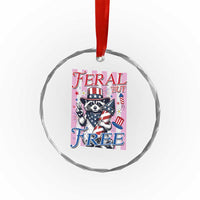 Funny Fourth Of July Raccoon Crystal Glass Ornament Feral But Free